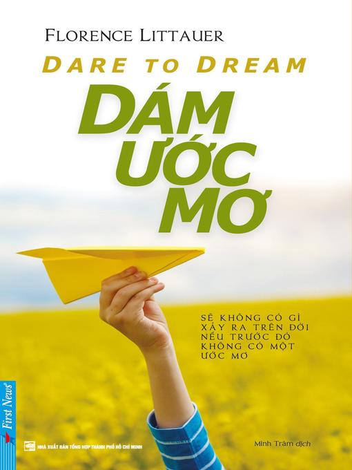 Title details for Dám Ước Mơ by Florence Littauer - Available